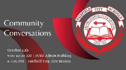 Community Conversations October 11 at 9 a.m. and 6 p.m.